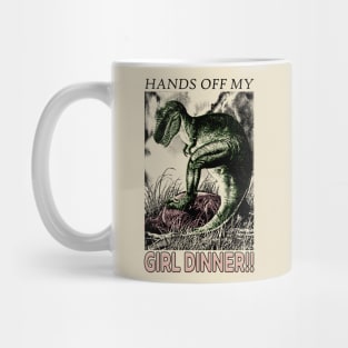 Hands Off My Girl Dinner Mug